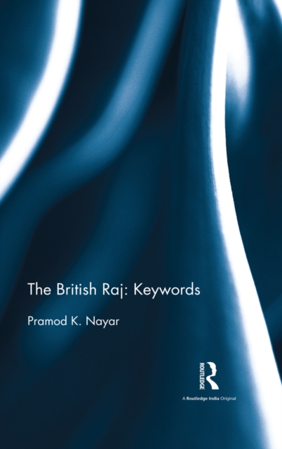 The British Raj: Keywords, EPUB eBook