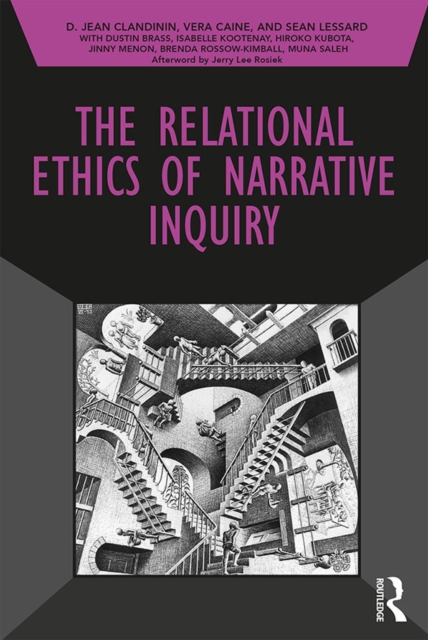 The Relational Ethics of Narrative Inquiry, EPUB eBook