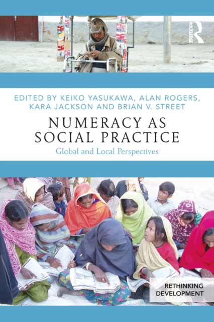 Numeracy as Social Practice : Global and Local Perspectives, PDF eBook