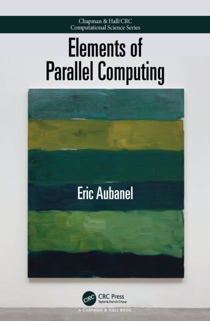 Elements of Parallel Computing, EPUB eBook