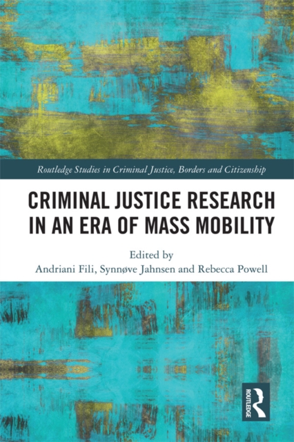 Criminal Justice Research in an Era of Mass Mobility, EPUB eBook