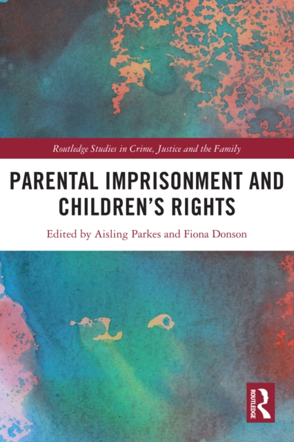 Parental Imprisonment and Children's Rights, EPUB eBook