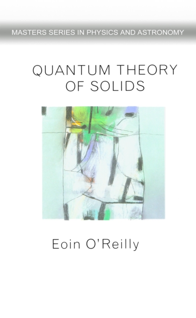 Quantum Theory of Solids, EPUB eBook