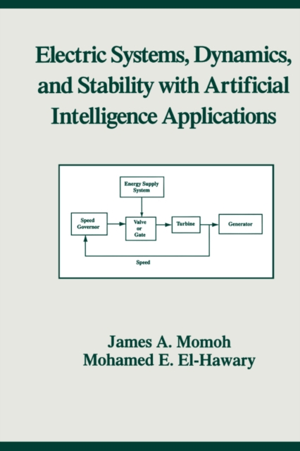 Electric Systems, Dynamics, and Stability with Artificial Intelligence Applications, EPUB eBook