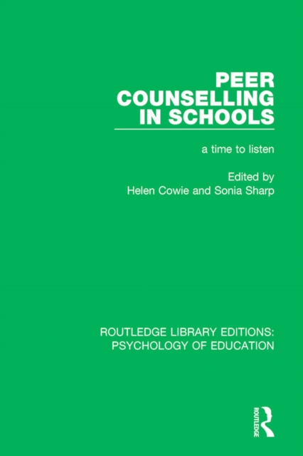 Peer Counselling in Schools : A Time to Listen, EPUB eBook