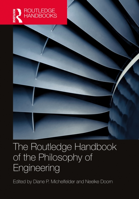 The Routledge Handbook of the Philosophy of Engineering, EPUB eBook