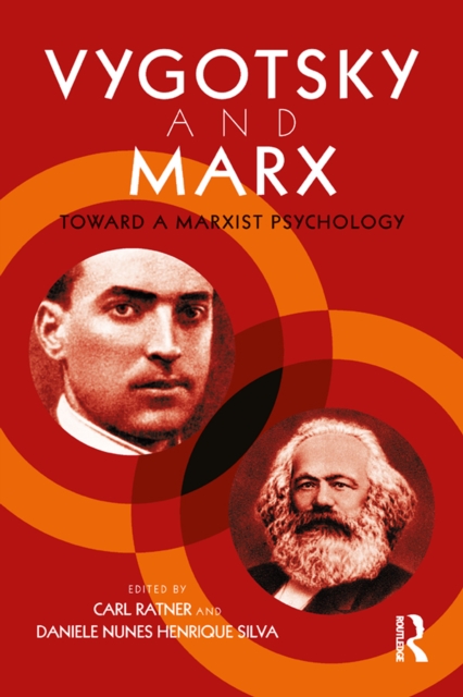 Vygotsky and Marx : Toward a Marxist Psychology, PDF eBook