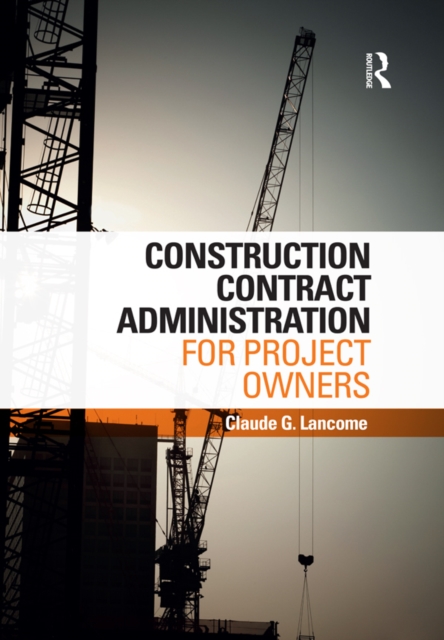 Construction Contract Administration for Project Owners, EPUB eBook