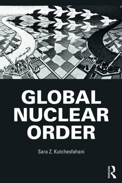 Global Nuclear Order, EPUB eBook