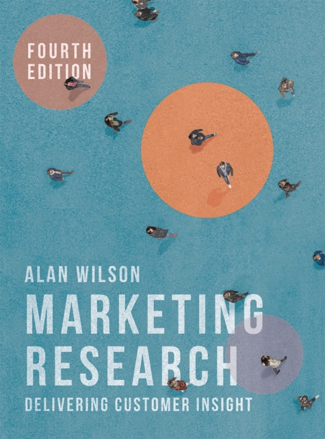 Marketing Research : Delivering Customer Insight, Paperback / softback Book