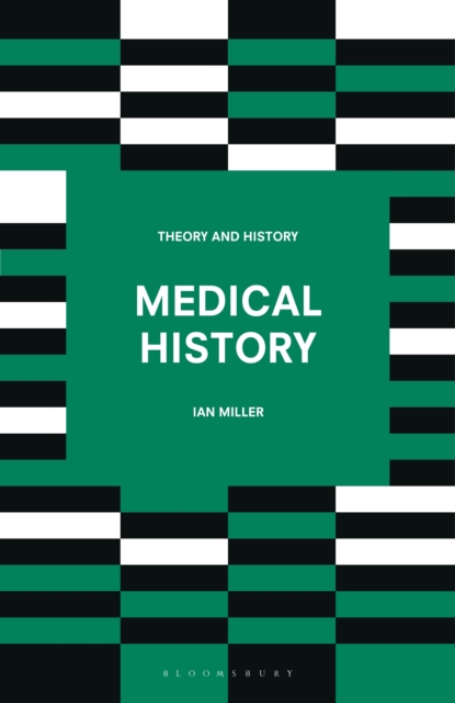 Medical History, Paperback / softback Book