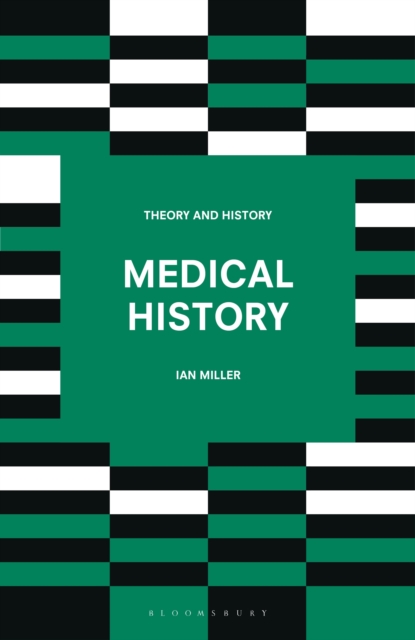 Medical History, Hardback Book