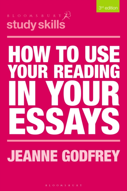 How to Use Your Reading in Your Essays, Paperback / softback Book