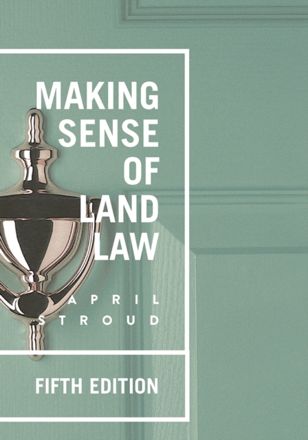 Making Sense of Land Law, Paperback / softback Book