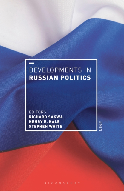 Developments in Russian Politics 9, Paperback / softback Book