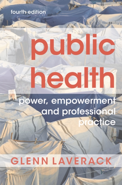 Public Health : Power, Empowerment and Professional Practice, Paperback / softback Book