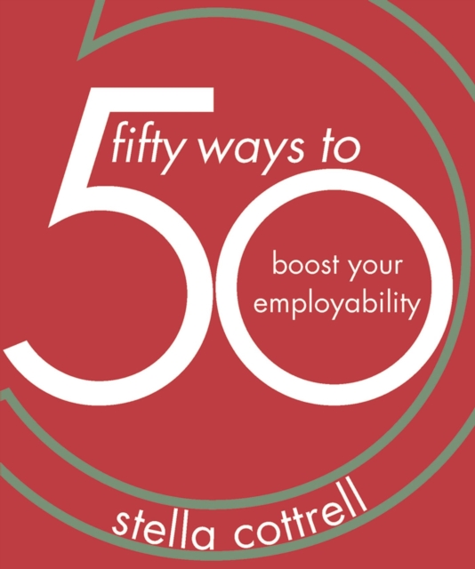 50 Ways to Boost Your Employability, Paperback / softback Book