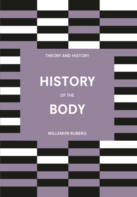 History of the Body, Hardback Book