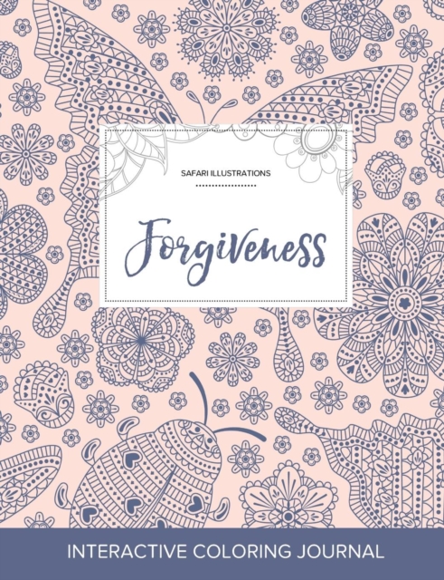 Adult Coloring Journal : Forgiveness (Safari Illustrations, Ladybug), Paperback / softback Book