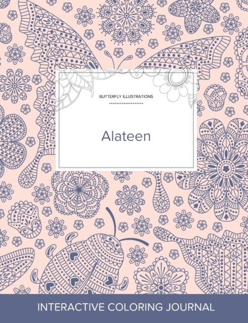 Adult Coloring Journal : Alateen (Butterfly Illustrations, Ladybug), Paperback / softback Book