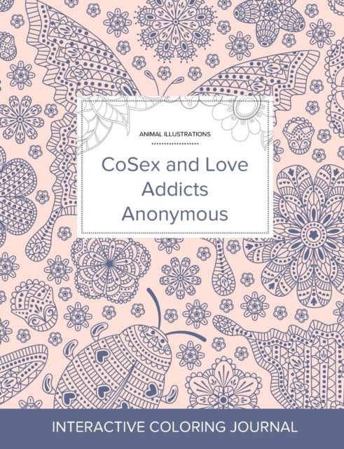 Adult Coloring Journal : Cosex and Love Addicts Anonymous (Animal Illustrations, Ladybug), Paperback / softback Book