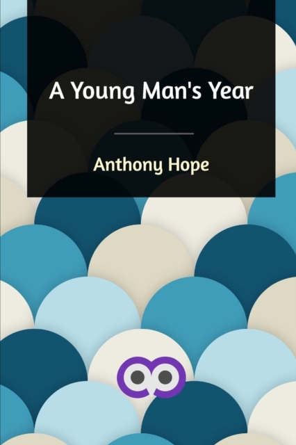 A Young Man's Year, Paperback / softback Book