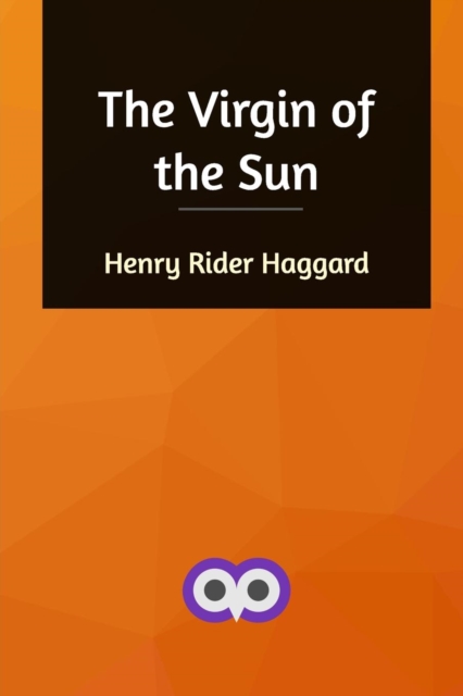 The Virgin of the Sun, Paperback / softback Book