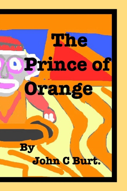 The Prince of Orange., Paperback / softback Book