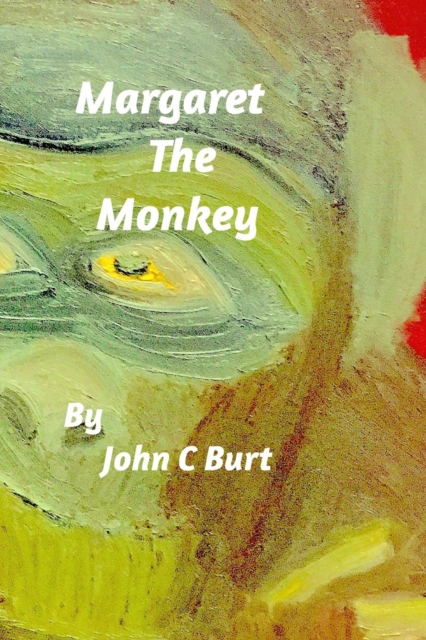 Margaret The Monkey, Paperback / softback Book