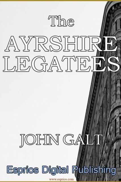 Ayrshire Legatees, Paperback / softback Book