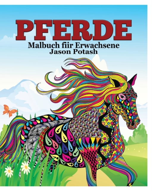 Pferde Malbuch fur Erwachsene, Paperback / softback Book