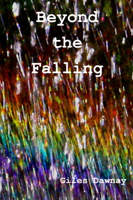 Beyond the Falling, Paperback / softback Book