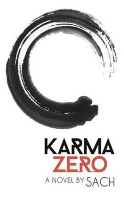 Karma Zero : Pure adventure, pure spirit., Paperback / softback Book