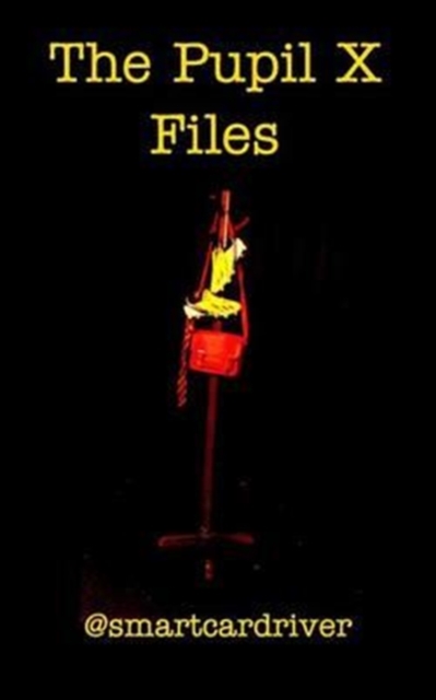 The Pupil X Files, Paperback / softback Book
