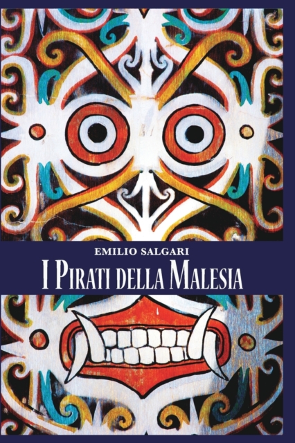 I Pirati della Malesia : Serie Indo-Malese, Paperback / softback Book