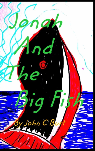 Jonah And The Big Fish, Hardback Book