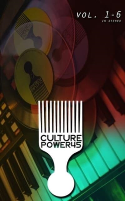 Culture Power45 Vol. 1 - 6 Collectors Version : Culture Power45 Vol. 1 - 6, Paperback / softback Book