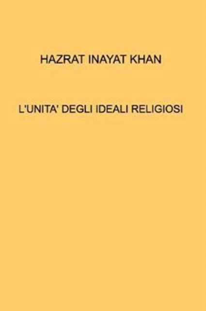 L'Unita' Degli Ideali Religiosi, Paperback / softback Book