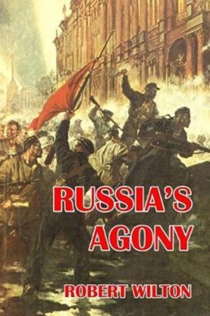 Russia's Agony, Paperback / softback Book