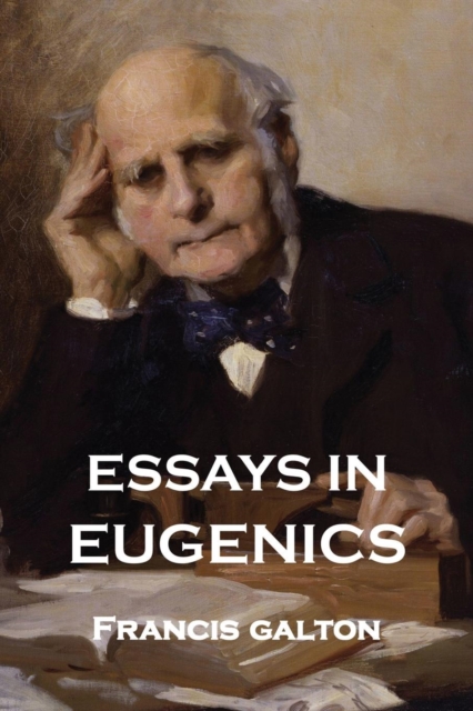 Essays in Eugenics, Paperback / softback Book