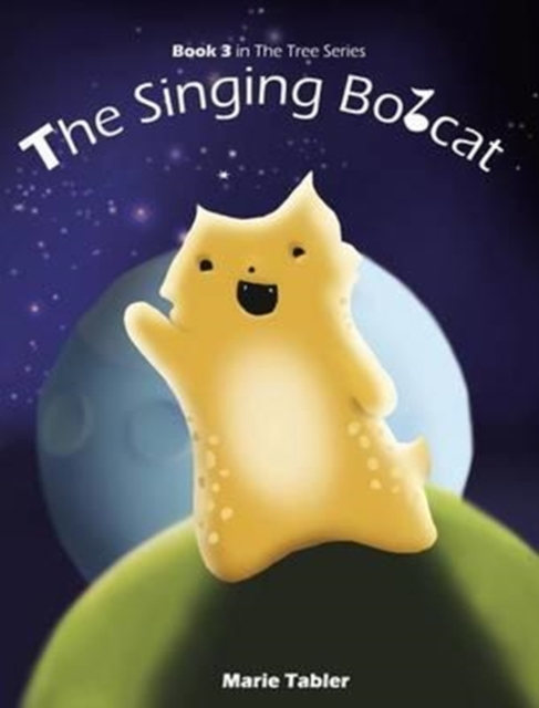 The Singing Bobcat, Hardback Book