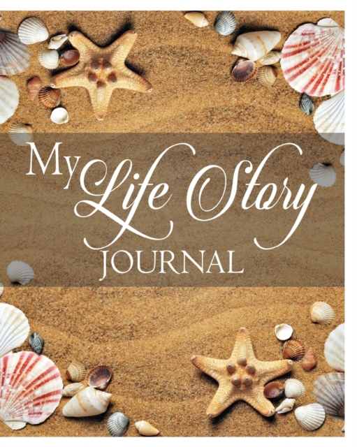 My Life Story Journal, Paperback / softback Book