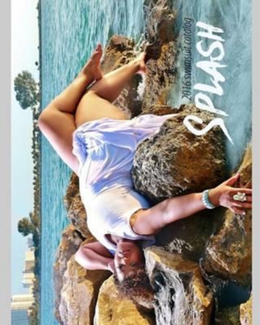 Splash : KUSHIONS 2016 Swimsuit Catalog, Paperback / softback Book