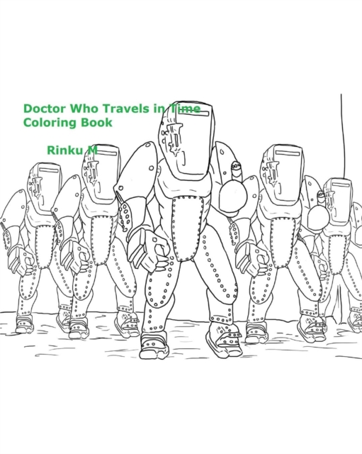 Doctor Who Travels in Time Coloring Book, Paperback / softback Book
