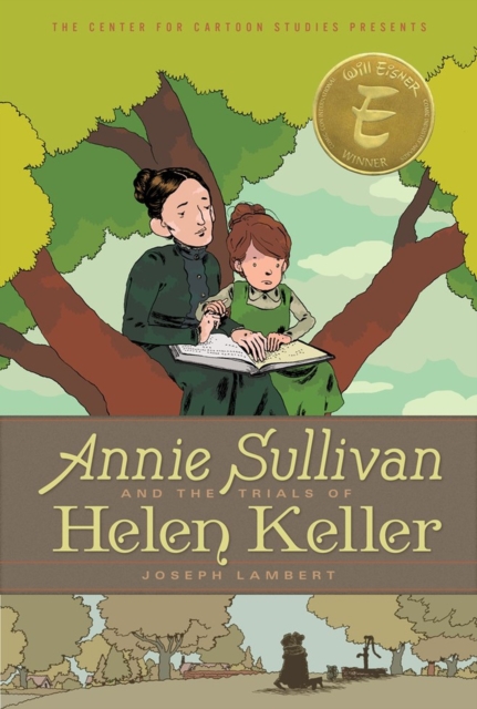 Annie Sullivan and the Trials of Helen Keller, Hardback Book