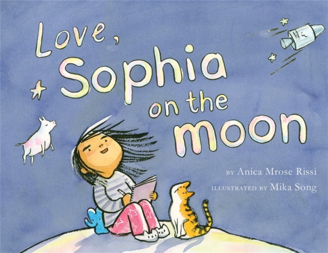 Love, Sophia on the Moon, Hardback Book