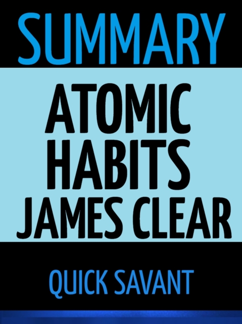 Summary: Atomic Habits: James Clear, EPUB eBook