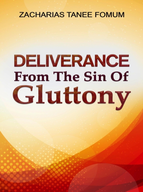 Deliverance From The Sin of Gluttony, EA Book