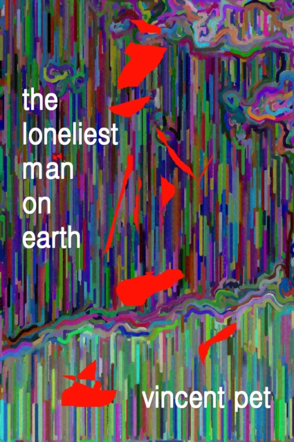 Loneliest Man on Earth, EPUB eBook