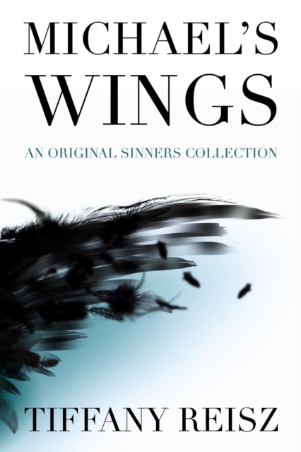 Michael's Wings: Companion to The Angel, EPUB eBook